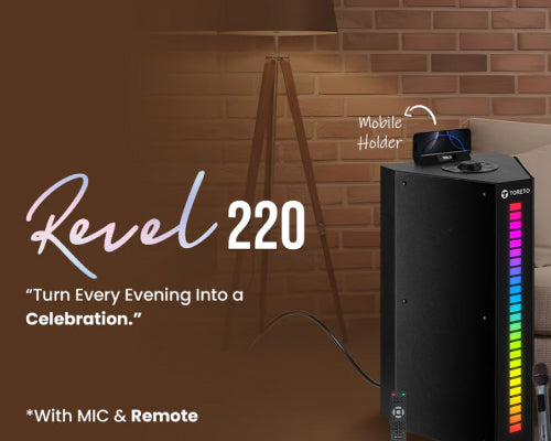 What Makes Toreto Revel 220 the Best Tower Speaker in India ?